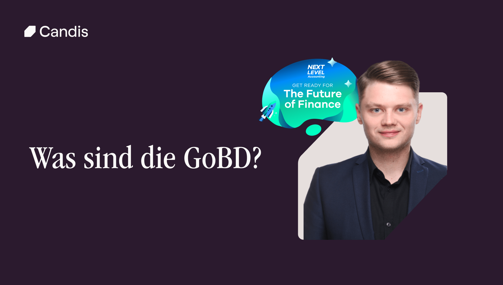 The Future of Finance: Was sind die GoBD?